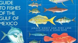 Outdoors Book Review: Angler's Guide to Fishes of the Gulf of Mexico by Jerald Horst, Mike Lane, Duane Raver