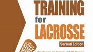 Outdoors Book Review: Ultimate Guide to Weight Training for Lacrosse by Rob Price