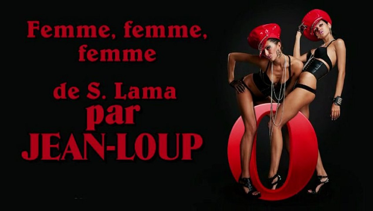 Femme, femme, femme par Jean-Loup