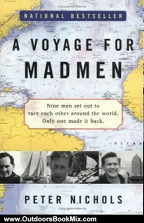 Outdoors Book Review: A Voyage for Madmen by Peter Nichols