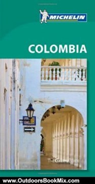 Outdoors Book Review: Michelin Green Guide Colombia (Green Guide/Michelin) by Michelin