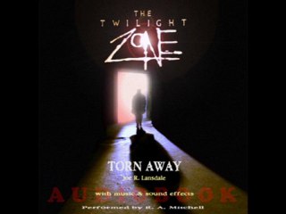 Twilight Zone - Torn Away Audiobook (Fan-Made)