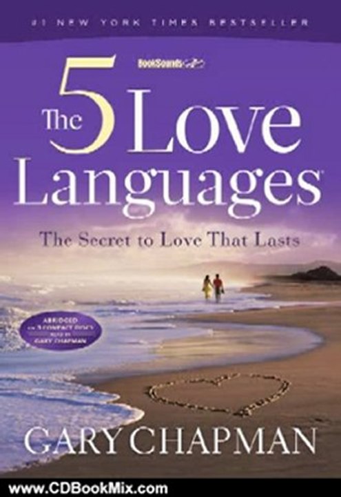 CD Book Review: The Five Love Languages Audio CD: The Secret to Love That Lasts by Gary D Chapman