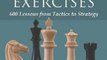 Fun Book Review: Practical Chess Exercises: 600 Lessons from Tactics to Strategy by Ray Cheng