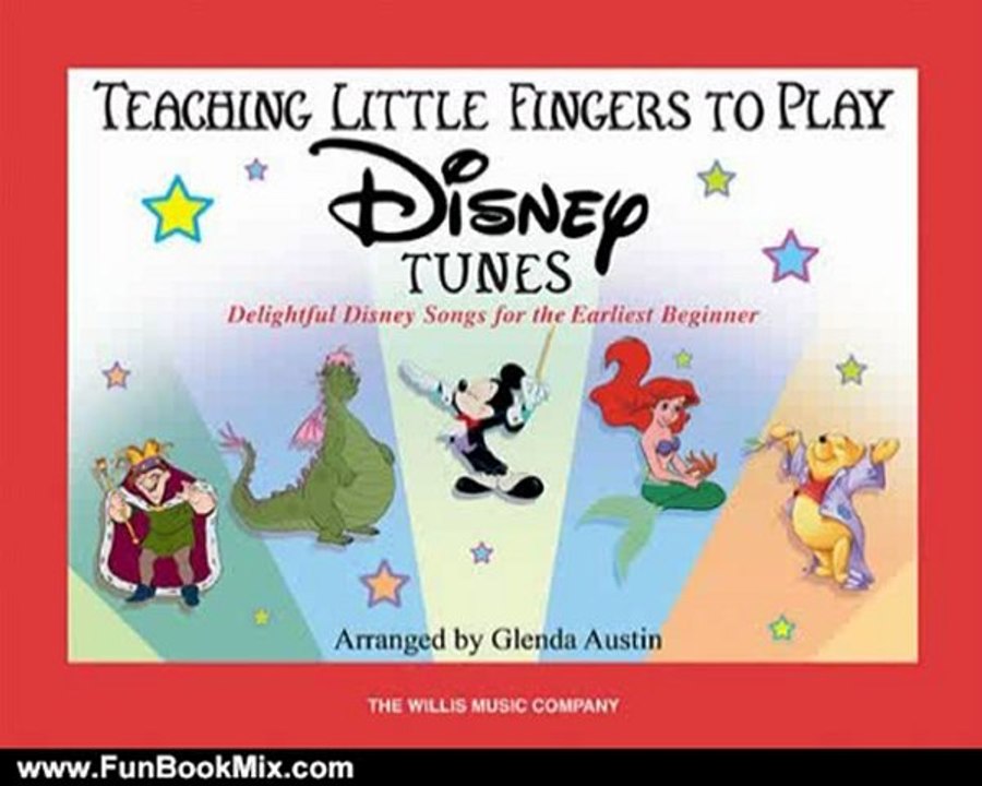 Fun Book Review: Teaching Little Fingers to Play: Disney Tunes by Glenda Austin, Hal Leonard Corp.