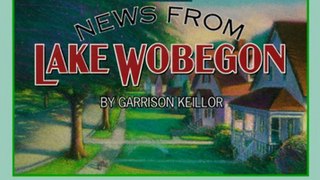 Fun Book Review: More News from Lake Wobegon by Garrison Keillor