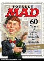 Fun Book Review: Totally MAD: 60 Years of Humor, Satire, Stupidity and Stupidity by Stephen Colbert, Eric Drysdale