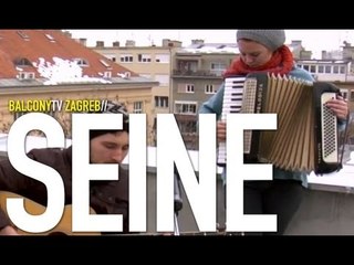 SEINE - VALCER ZA KRAJ (BalconyTV)