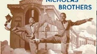 Fun Book Review: Brotherhood In Rhythm: The Jazz Tap Dancing of the Nicholas Brothers by Constance Valis Hill