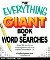 Fun Book Review: The Everything Giant Book of Word Searches: Over 300 puzzles for big word search fans! (Everything Series) by Charles Timmerman