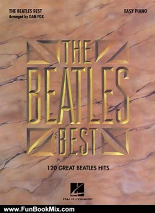 Fun Book Review: The Beatles Best: Easy Piano by The Beatles, Dan Fox