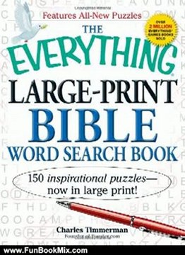 Fun Book Review: The Everything Large-Print Bible Word Search Book: 150 inspirational puzzles - now in large print! (Everything Series) by Charles Timmerman