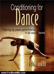 Fun Book Review: Conditioning for Dance by Eric Franklin