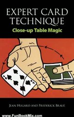 Fun Book Review: Expert Card Technique: Close-Up Table Magic by Jean Hugard, Frederick Braue