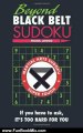 Fun Book Review: Beyond Black Belt Sudoku: If you have to ask, it's too hard for you. (Martial Arts Sudoku) by Frank Longo