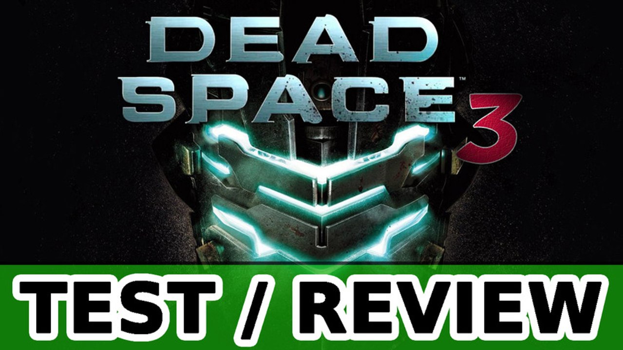 Dead Space 3 | Test / Review (2013) [Deutsch] | HD