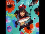 Baya - Don't Stop The Music (Radio Edit)