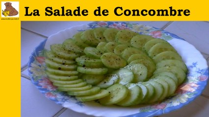 La salade de concombre  (rapide, facile, inratable)