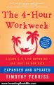 Investing Book Review: The 4-Hour Workweek, Expanded and Updated: Expanded and Updated, With Over 100 New Pages of Cutting-Edge Content. by Timothy Ferriss
