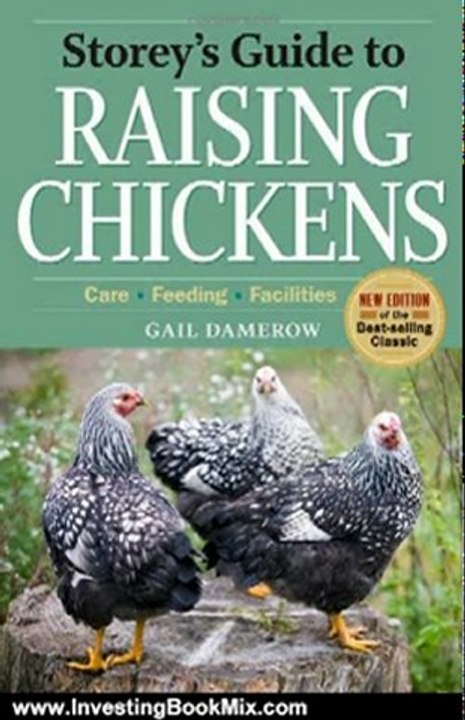 Investing Book Review: Storey's Guide to Raising Chickens, 3rd Edition by Gail Damerow