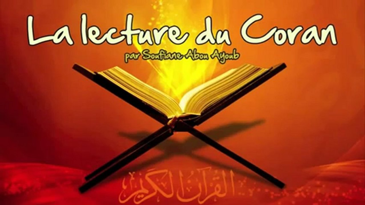 La_lecture_du_Coran_-_Soufiane_abou_Ayyoub