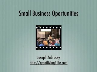 Small Business Opportunities