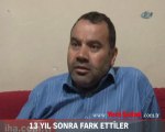 13 yıl sonra fark ettiler