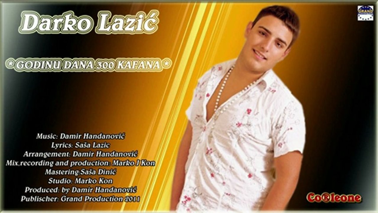 Darko Lazic - Godinu dana 300 kafana (2012)