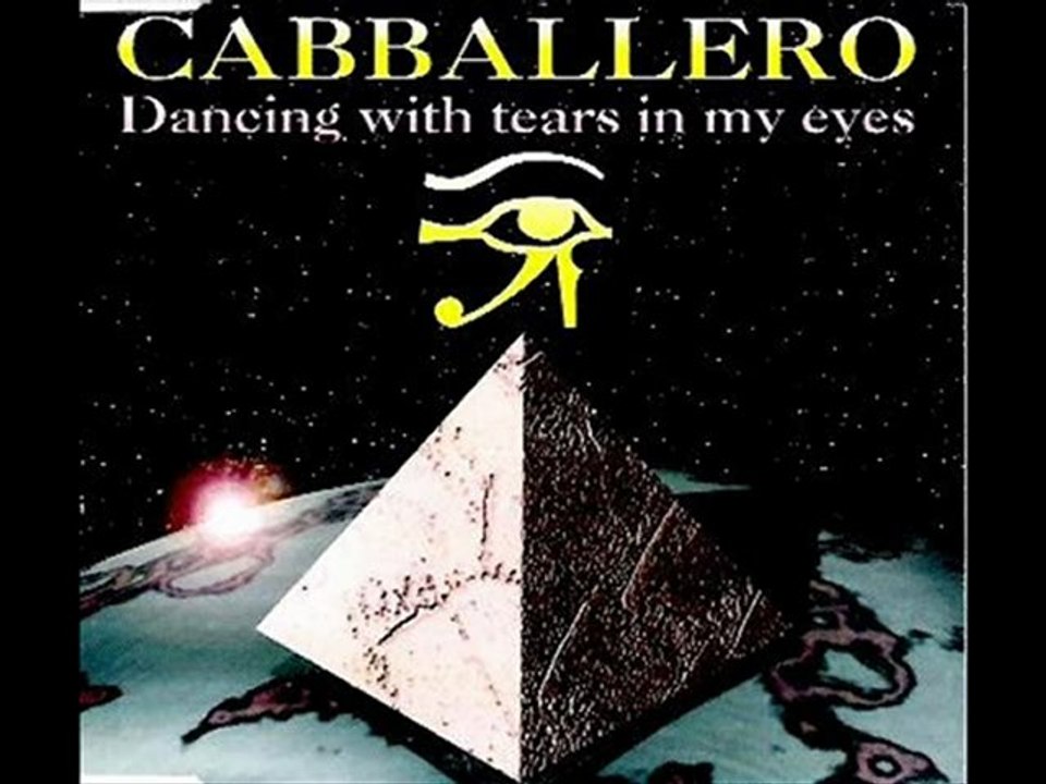 Cabballero - Dancing With Tears In My Eyes (Dance Radio)