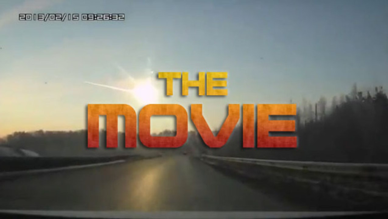 Russian Meteorite - The Movie (2013)