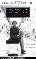 Investing Book Review: The American Way of Death Revisited by Jessica Mitford