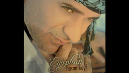 Eyüphan Hasan Keyf 2013 ORJİNAL