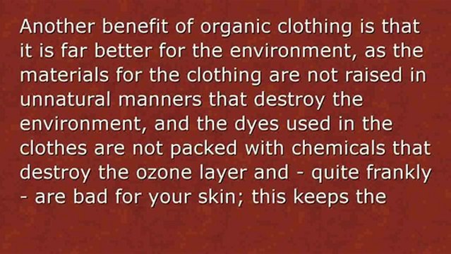 The Benefits of Buying Organic Clothing