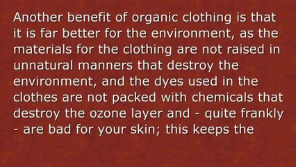 The Benefits of Buying Organic Clothing