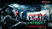 Crysis 3. mission 2. part 2