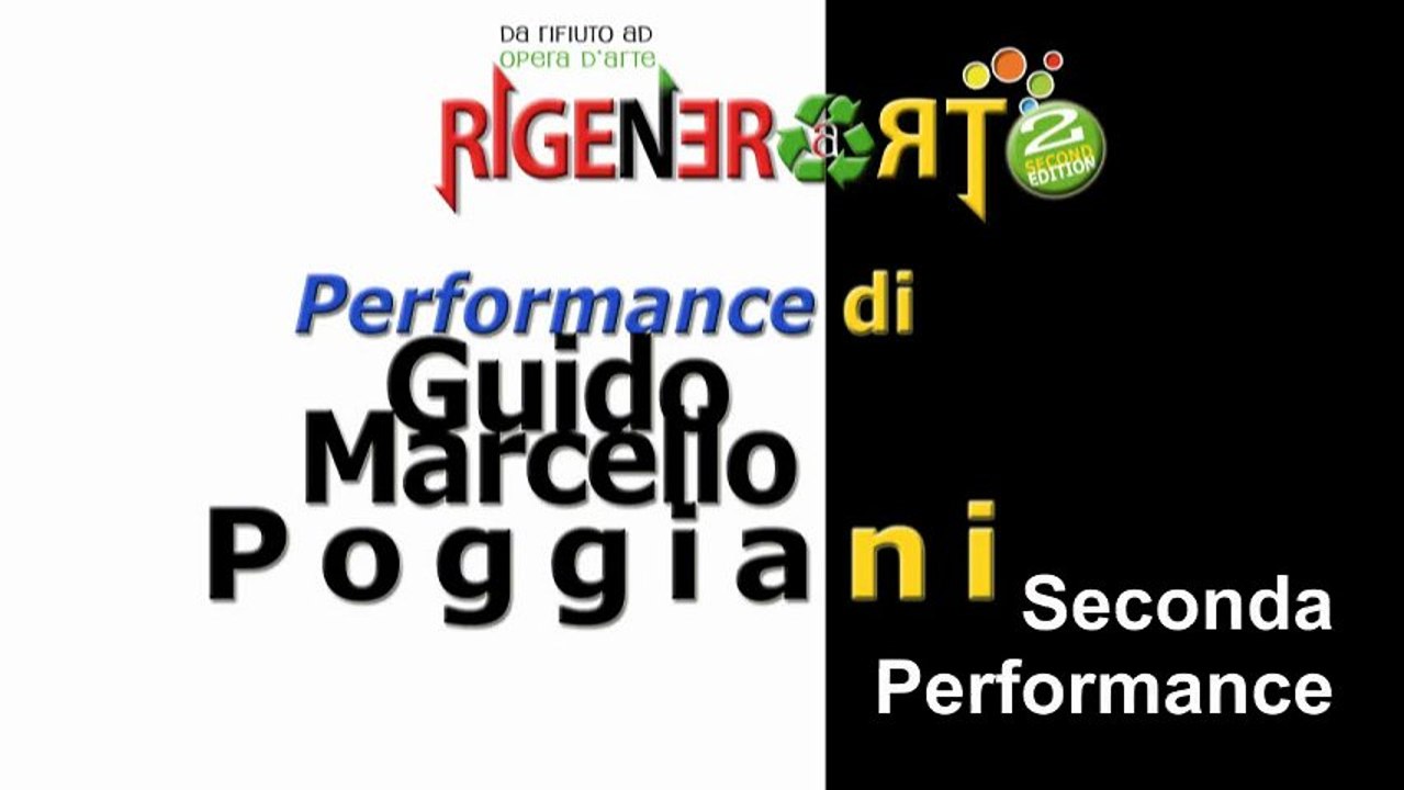 RIGENERaRT2 * Performance 2 * Tappa 01
