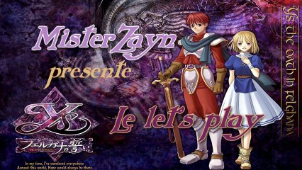 LP Ys Oath in Felghana ep 7 : La zone de lave : Guilen