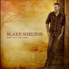 Blake Shelton - Ten times crazier