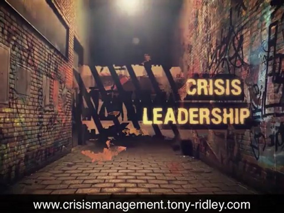 Crisis management and leadership video training: Lesson 36