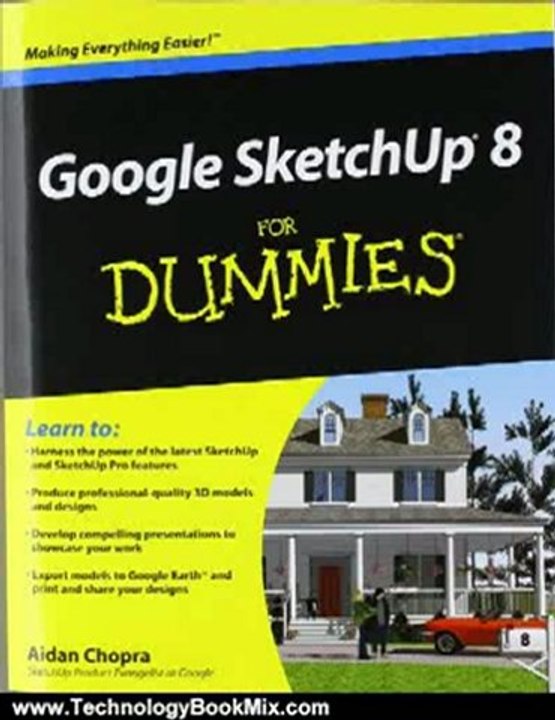 Technology Book Review: Google SketchUp 8 For Dummies by Aidan Chopra