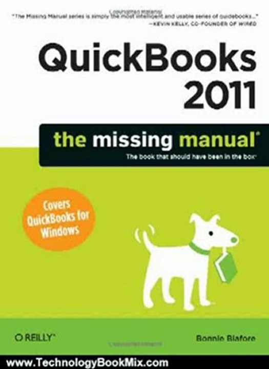 Technology Book Review: QuickBooks 2011: The Missing Manual (Missing Manuals) by Bonnie Biafore