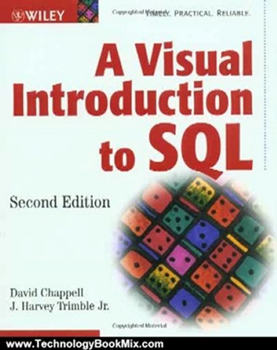 Technology Book Review: A Visual Introduction to SQL by David Chappell, J. Harvey Trimble Jr.