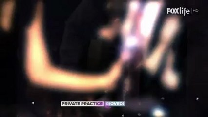 Private Practice 5 - Nel prossimo episodio...