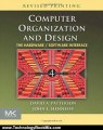 Technology Book Review: Computer Organization and Design, Fourth Edition: The Hardware/Software Interface (The Morgan Kaufmann Series in Computer Architecture and Design) by David A. Patterson, John L. Hennessy