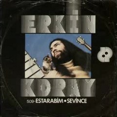 Erkin Koray - Estarabim 2009 Remix By Isyankar365