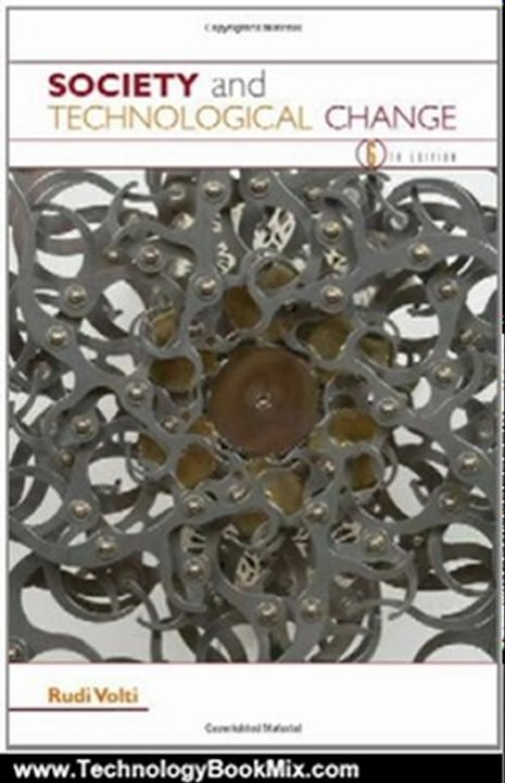 Technology Book Review: Society and Technological Change by Rudi Volti