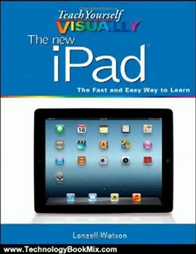 Technology Book Review: Teach Yourself VISUALLY The new iPad (Teach Yourself VISUALLY (Tech)) by Lonzell Watson