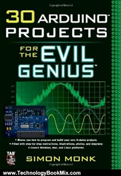 Technology Book Review: 30 Arduino Projects for the Evil Genius by Simon Monk