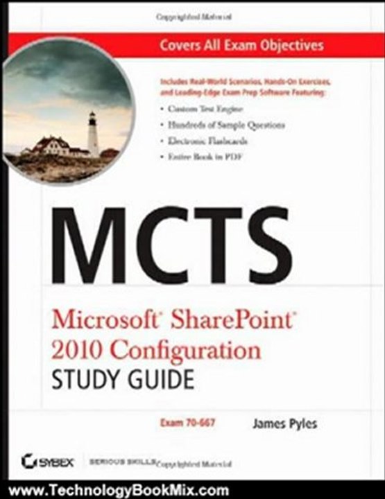 Technology Book Review: MCTS Microsoft SharePoint 2010 Configuration Study Guide: Exam 70-667 by James Pyles