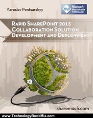 Technology Book Review: Rapid SharePoint 2013 Collaboration Solution Development and Deployment by Yaroslav Pentsarskyy